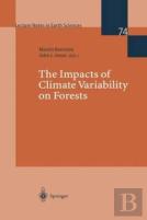The Impacts Of Climate Variability On Forests