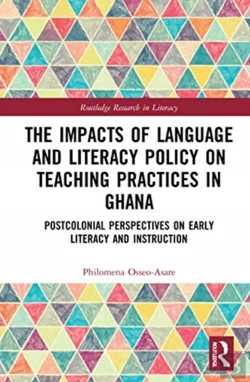 Bertrand.pt - The Impacts Of Language And Literacy Policy On Teaching Practices In Ghana