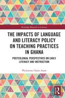 The Impacts Of Language And Literacy Policy On Teaching Practices In Ghana