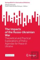 The Impacts Of The Russo-Ukrainian War