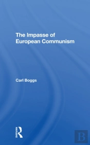 The Impasse Of European Communism