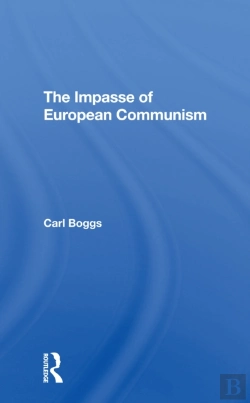 Bertrand.pt - The Impasse Of European Communism