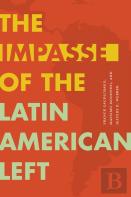 The Impasse Of The Latin American Left