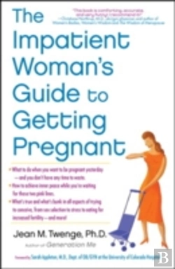 Bertrand.pt - The Impatient Woman'S Guide To Getting Pregnant