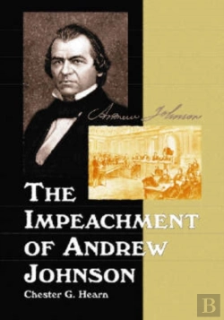 Bertrand.pt - The Impeachment Of Andrew Johnson