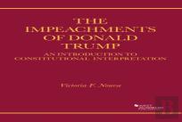 The Impeachments Of Donald Trump