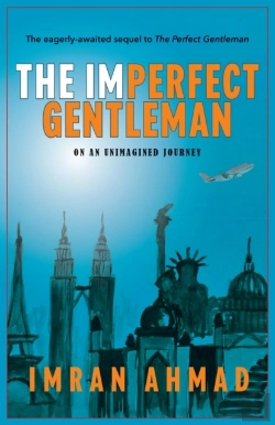 Bertrand.pt - The Imperfect Gentleman: On An Unimagined Journey