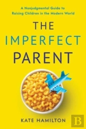 The Imperfect Parent