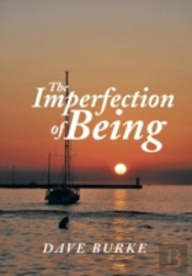 The Imperfection Of Being