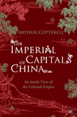 Bertrand.pt - The Imperial Capitals Of China