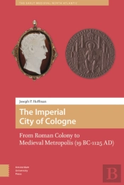 The Imperial City Of Cologne