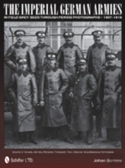 Bertrand.pt - The Imperial German Armies In Field Grey Seen Through Period Photographs Â€¢ 1907-1918