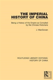 The Imperial History Of China