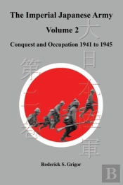 The Imperial Japanese Army Volume 2: Con
