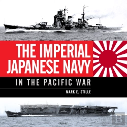Bertrand.pt - The Imperial Japanese Navy In The Pacific War