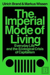 The Imperial Mode Of Living