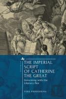 The Imperial Script Of Catherine The Great
