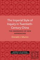 The Imperial Style Of Inquiry In Twentieth-Century China