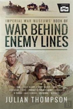 Bertrand.pt - The Imperial War Museums' Book Of War Behind Enemy Lines