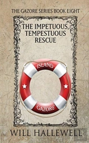 The Impetuous, Tempestuous Rescue