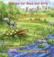 The Impish Squirrel And Other Stories
