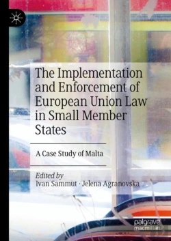 Bertrand.pt - The Implementation And Enforcement Of European Union Law In Small Member States