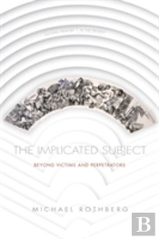 The Implicated Subject