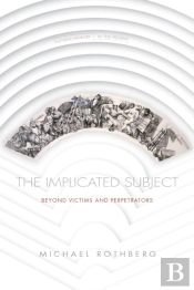 The Implicated Subject