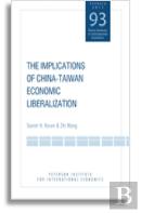 The Implications Of Chinaâ€“Taiwan Economic Liberalization