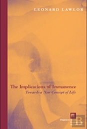 The Implications Of Immanence