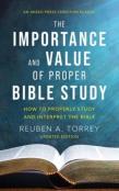 The Importance And Value Of Proper Bible Study