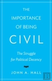 The Importance Of Being Civil