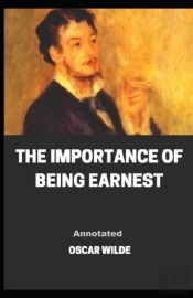 The Importance Of Being Earnest Annotated