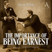 The Importance Of Being Earnest - Audiobook
