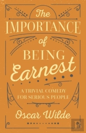 The Importance Of Being Earnest