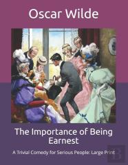 The Importance Of Being Earnest