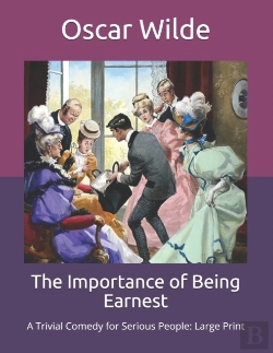 Bertrand.pt - The Importance Of Being Earnest