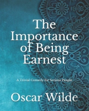 The Importance Of Being Earnest