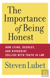 The Importance Of Being Honest