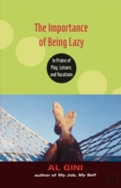 Bertrand.pt - The Importance Of Being Lazy