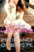 The Importance Of Being Me