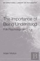 The Importance Of Being Understood
