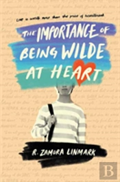 The Importance Of Being Wilde At Heart