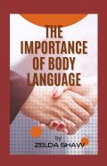 The Importance Of Body Language