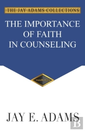 The Importance Of Faith In Counseling