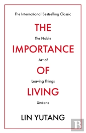 The Importance Of Living