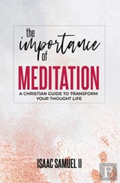 The Importance Of Meditation