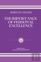 The Importance Of Personal Excellence