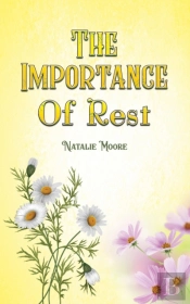 The Importance Of Rest
