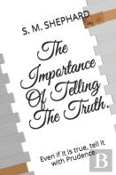 The Importance Of Telling The Truth.